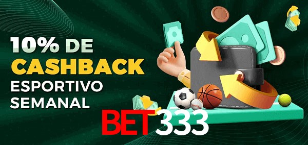 10% de bônus de cashback na bet333