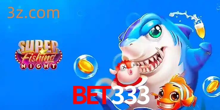Cassino de Pesca: Uma Visão Geral e Recomendação no bet333